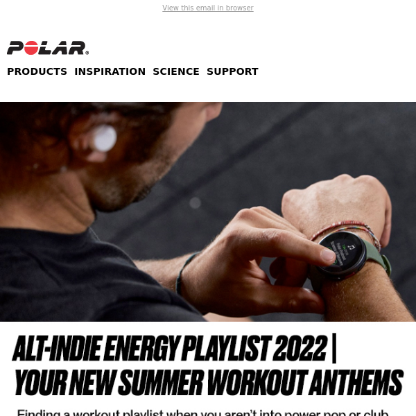 Your New Summer Workout Anthems  | Polar Blog