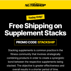 Today Only: Free Shipping on STACKS! 💪