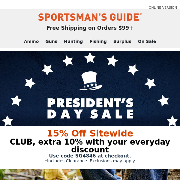 President's Day Sale 15% Off  CLUB, Extra 10% with Your Everyday