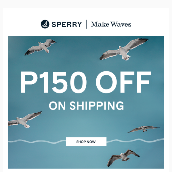 Free SHIPPING at sperry.ph
