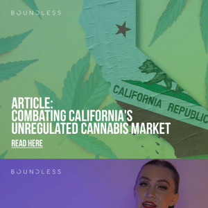 Article: Combating California's Unregulated Cannabis Market