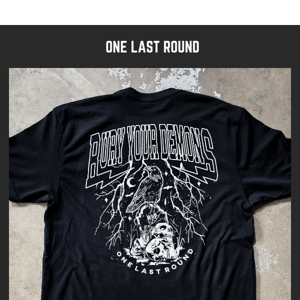 Last Chance $15 Bury Your Demons