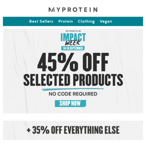 Impact Week sale, 45% off selected products 🔥