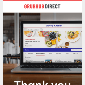 Thanks for your interest in Grubhub Direct!