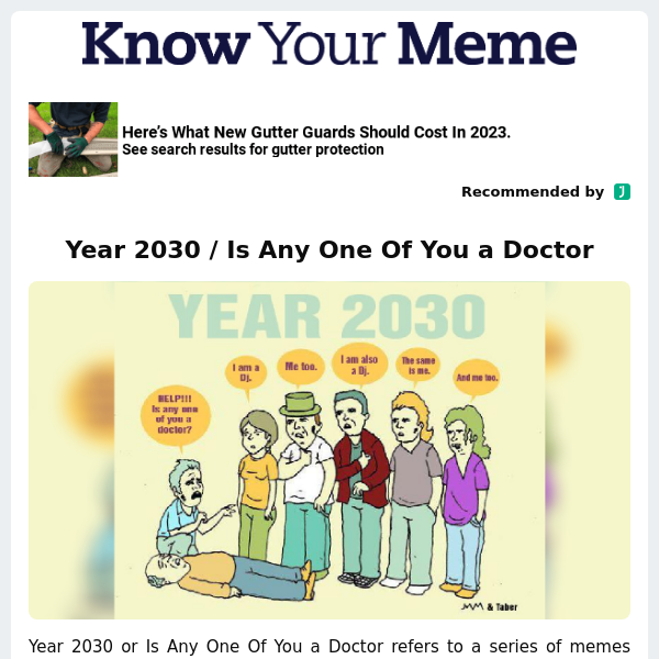 Year 2030 / Is Any One Of You a Doctor
