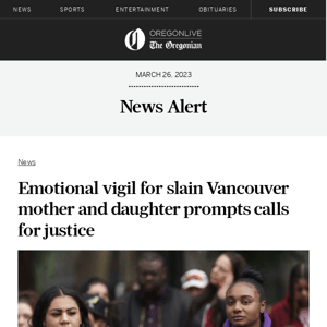 Emotional vigil for slain Vancouver mother and daughter prompts calls for justice