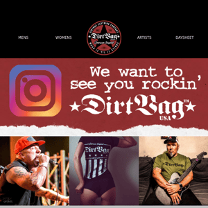 Show us your DIRTBAG .. win free swag!