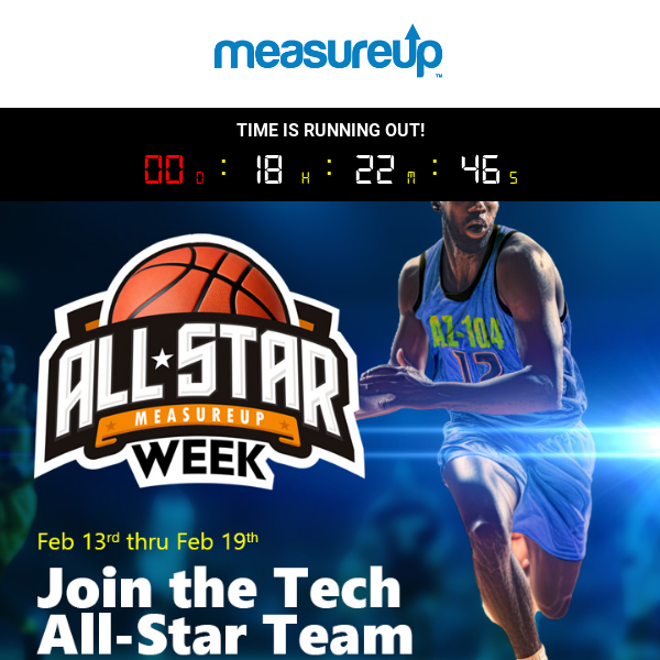 ⏱️ LAST CHANCE: Up to 50% Off. MeasureUp All-Star Week! ⛹🏾⛹🏻⛹🏼⛹🏿⛹🏿