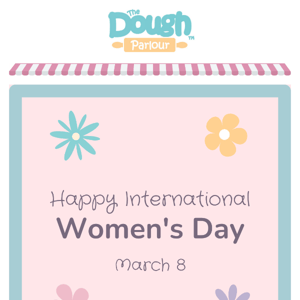 It's International Women's Day!