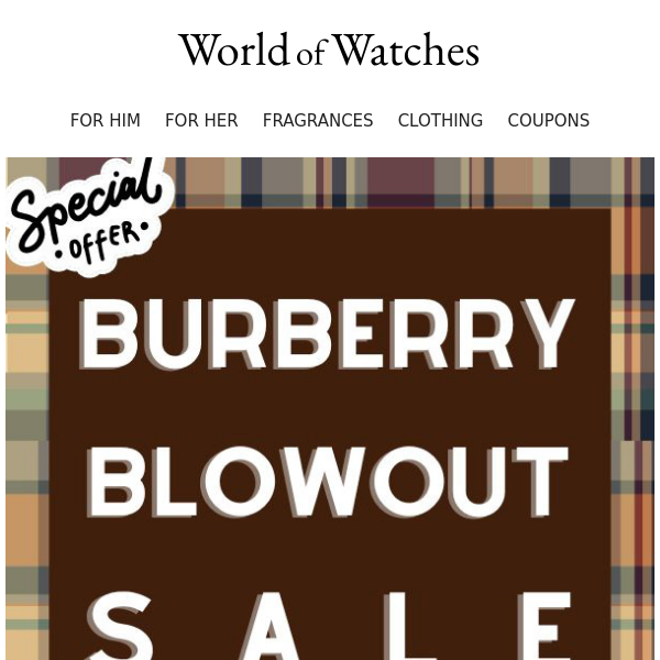 😎SALE: Burberry Blowout Sale