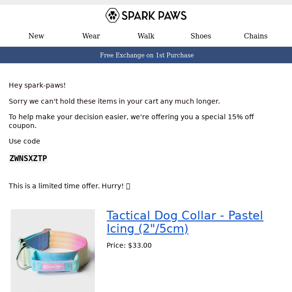 Last Chance: Save 15% on Your SPARK PAWS Cart 🐾