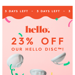 🎉 23% off Hello Disc for 2023! 🕺