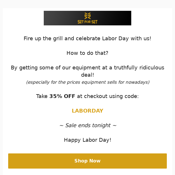 Take 35% OFF | Happy Labor Day!