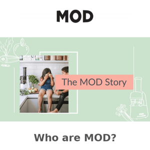 The MOD Story - See where it all started