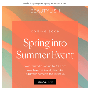 Reminder: Get first dibs on our spring event