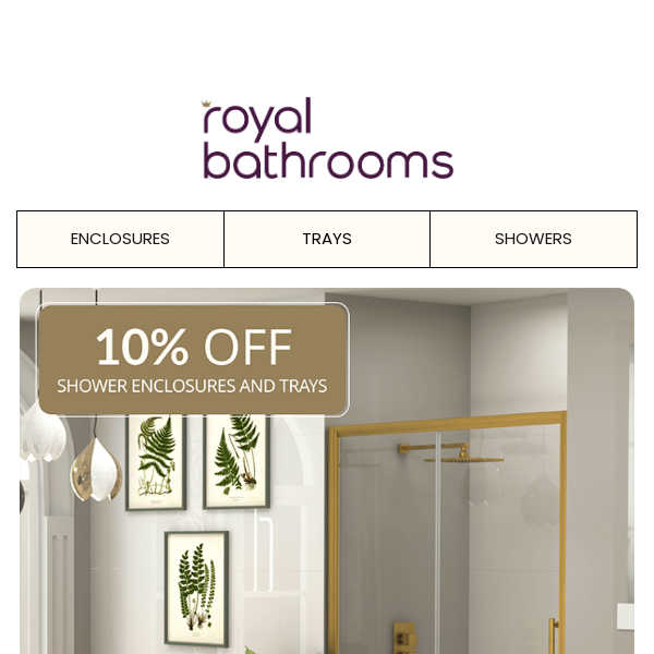 ✨ Royal Bathrooms  Refresh Your Shower Experience: 10% Off Stylish Enclosures & Trays!