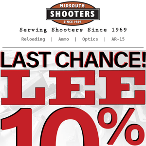 Last Chance - Lee 10% Off Sale!