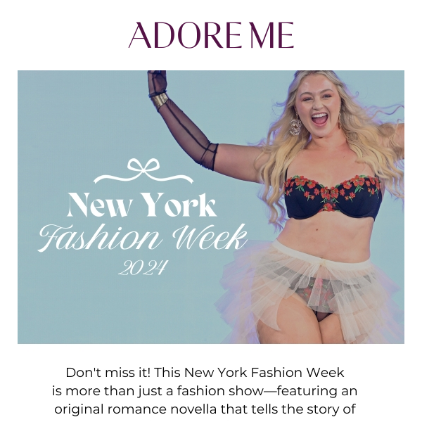 You're Invited to New York Fashion Week! - Adore Me