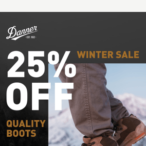 25% Off Quality Danner Boots