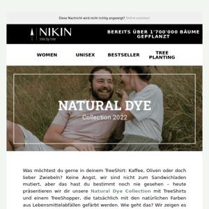 ☕🤩🧅 Natural Dye Collection: TreeShirt & TreeShopper – natürlich gefärbt mit Kaffee, Olive & Zwiebel