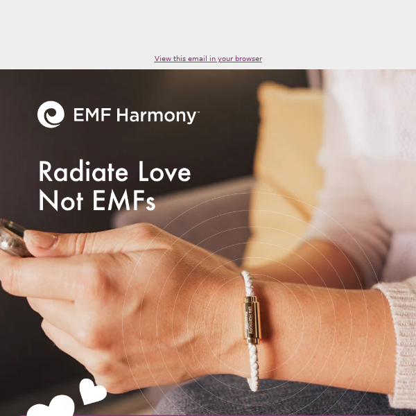 EMF Harmony Save 15% This Month!