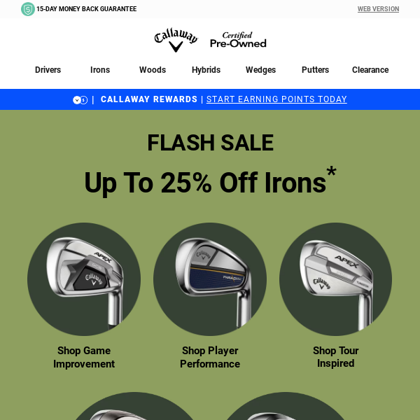 FLASH SALE: Up To 25% Off Irons + Up To 30% Off Women's Clubs