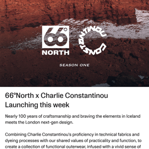 66°North x Charlie Constantinou | Launching this week