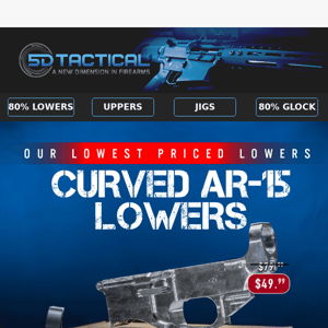 Stock Up On Our Lowest Priced Lowers 🔥