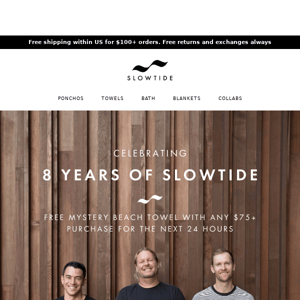 Celebrating 8 Years Of Slowtide