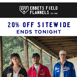 Ends Tonight - 20% Off Sitewide