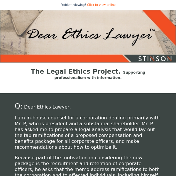 The Legal Ethics Project: Dear Ethics Lawyer, July 18 Issue