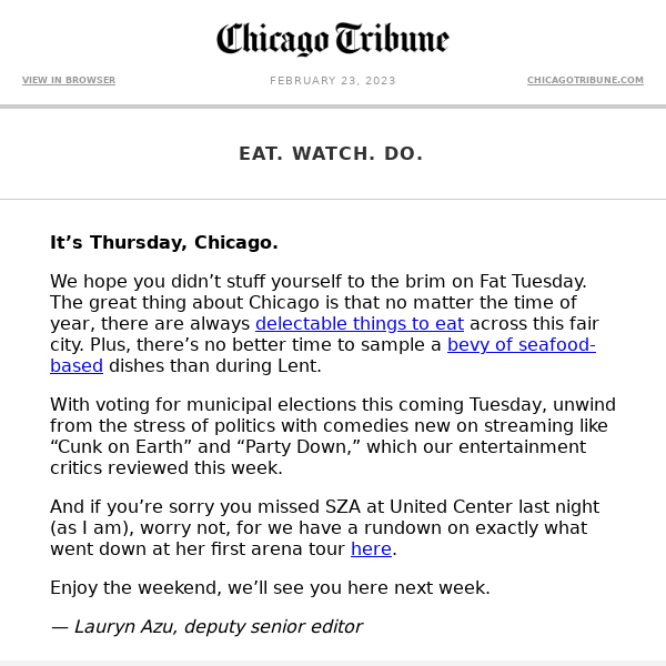 Eat. Watch. Do. — SZA in Chicago, Soulé review, plus 29 Lenten specials