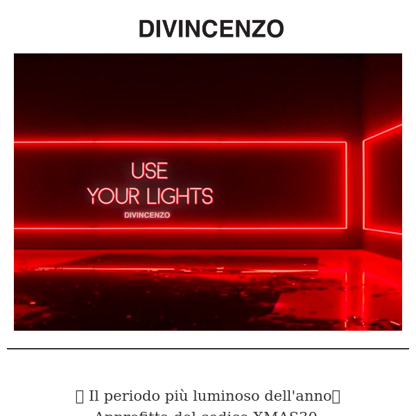 Use your lights 🌲 la stagione più luminosa è arrivata!