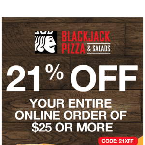 Lucky 21% Off from Blackjack