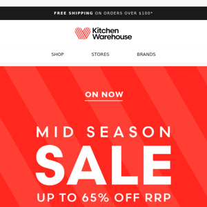 STARTS TODAY: Mid Season Sale! Up to 65% off RRP