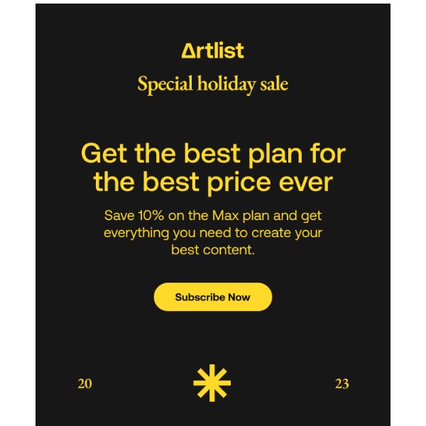 Artlist.io, LIMITED TIME ONLY! Save 10% on a Max plan