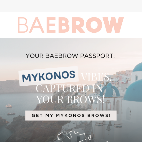 Your Ticket to Perfect Mykonos Brows! 🎫