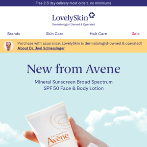 Presenting the NEW Avene Mineral Sunscreen Lotion SPF 50