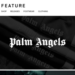 Palm Angels Fall ‘22