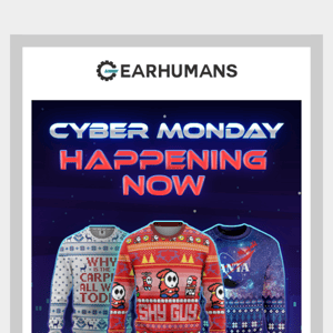 CYBER MONDAY STARTS NOW! 🙌