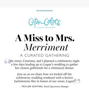 Miss to Mrs. Merriment | A Curated Gathering