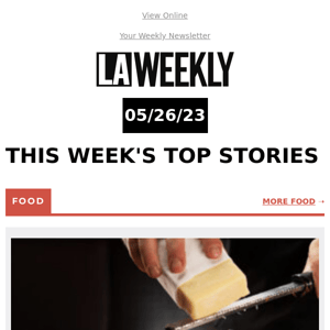 LA Weekly Top Stories: All Things Vegas + MORE!