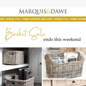 Basket Sale Ends This Weekend