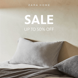 Our SALE is now on! - Zara Home