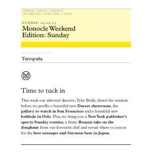 The Monocle Weekend Edition – Sunday 4 June 2023