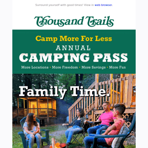 Hurry $100 Off Your Annual Camping Pass! Always a Good Time🌼