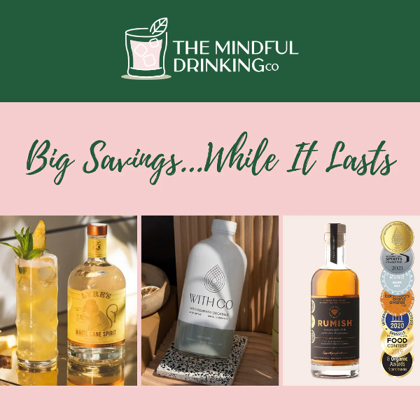 The Mindful Drinking Co, Sale Alert! Your chance to save B-I-G