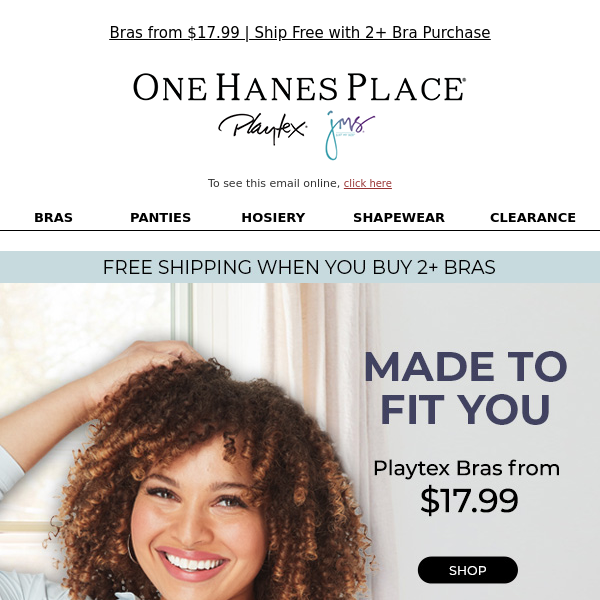 You Can't Beat the Fit of Playtex - One Hanes Place