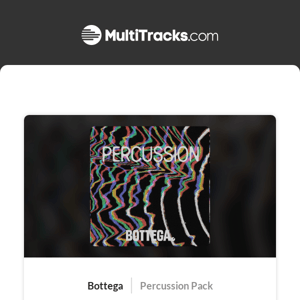 NEW Bottega | Percussion Pack