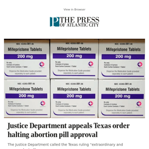 Justice Department appeals Texas order halting abortion pill approval